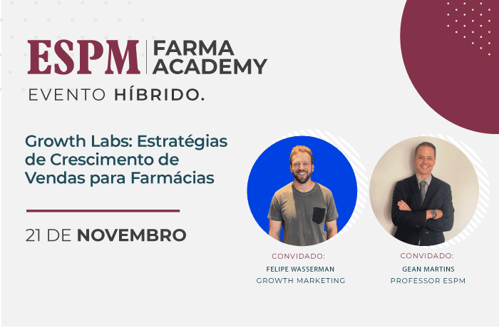 Últimas vagas – ESPM Farma Academy: Estratégias de crescimento de vendas para farmácias